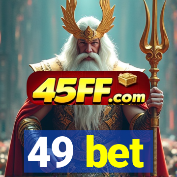 49 bet